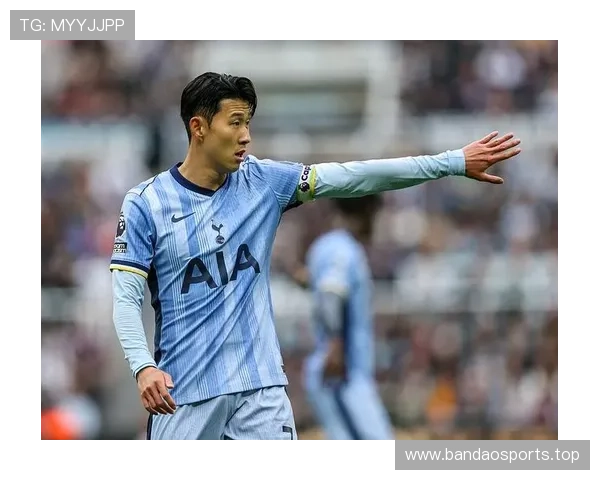 孙兴慜近六场比赛数据持续提升 平均贡献表现引人注目 孙兴慜近六场比赛数据持续提升 平均贡献表现引人注目